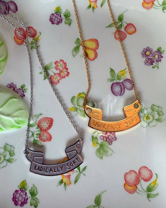 Radically Soft Slogan Necklace